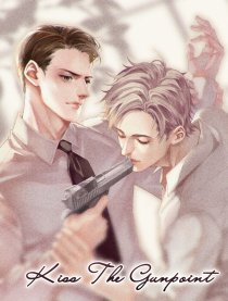 Kiss The Gunpoint